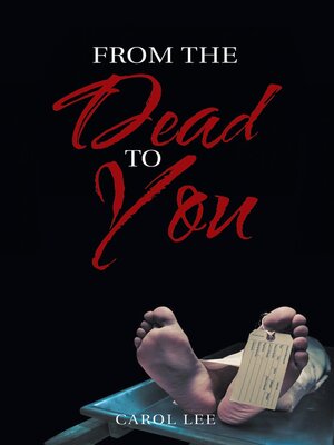 cover image of From the Dead to You